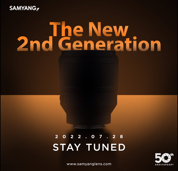New Samyang 2nd Generation Lens Coming on July 28th